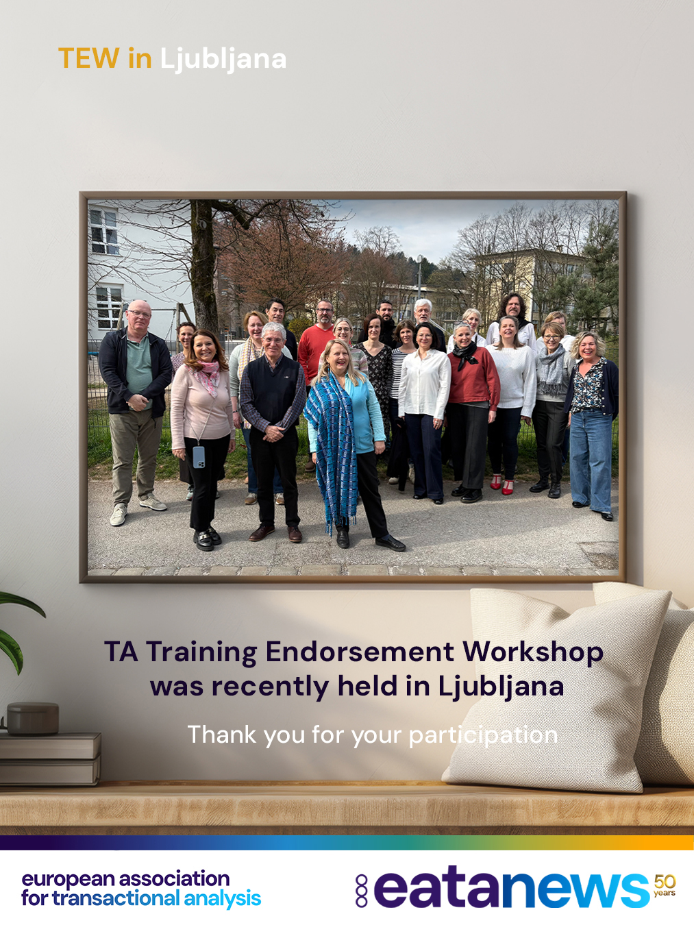 We wrapped up a three-day TA Training Endorsement Workshop (TEW) in Ljubljana yesterday at 18:00 🎉

It was a highly successful event, bringing together a wonderfully engaged and enthusiastic group. The atmosphere throughout the workshop was full of energy, learning, and shared commitment to professional growth. 🌱✨

A big thank you to the dedicated TEW team — Alessandra Pierini, Alexandra Piotrowska, and José Manuel Martínez Rodríguez — as well as to coordinator Harry Gerth for their expertise, support, and inspiring presence. 🙏💫

We also warmly appreciate all participants for their openness, motivation, and collaborative spirit. 👏🌍

📅 TEW workshops are now fully booked until March 2027. There are still a few places available for July and December 2027 — don’t miss the opportunity to join!