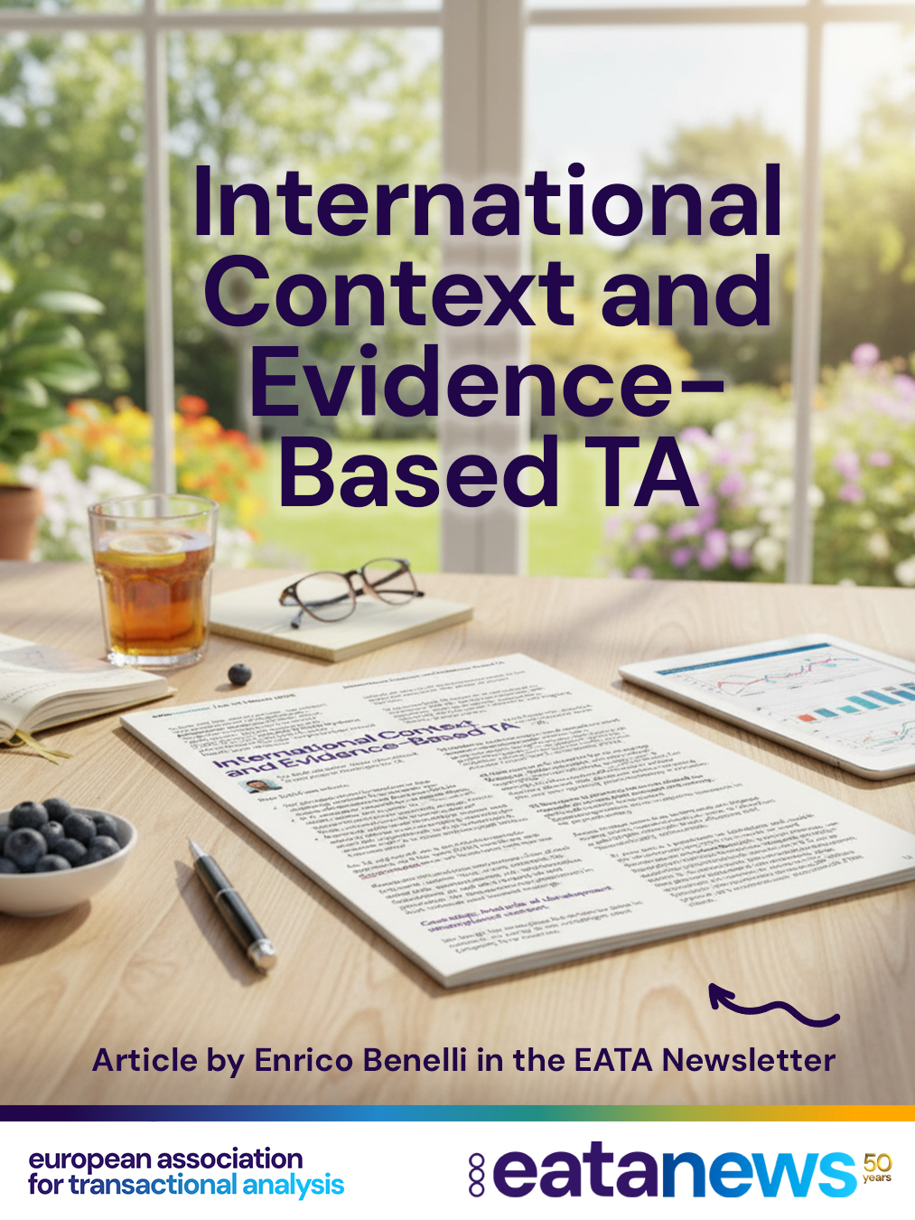 We invite you to read a new article by Enrico Benelli, Chair of the TDRC, exploring how international developments are shaping the future of Transactional Analysis 🌍. The piece highlights key trends such as Practice-Based Evidence, Practitioner-Researcher Networks, and the evolving role of TA within modern mental health systems. It also raises important questions for TA training and practice. A concise and inspiring read for anyone interested in where TA is heading ✨
Page 12&13 in the new EATA Newsletter - accessible via EATA website or link in the bio.