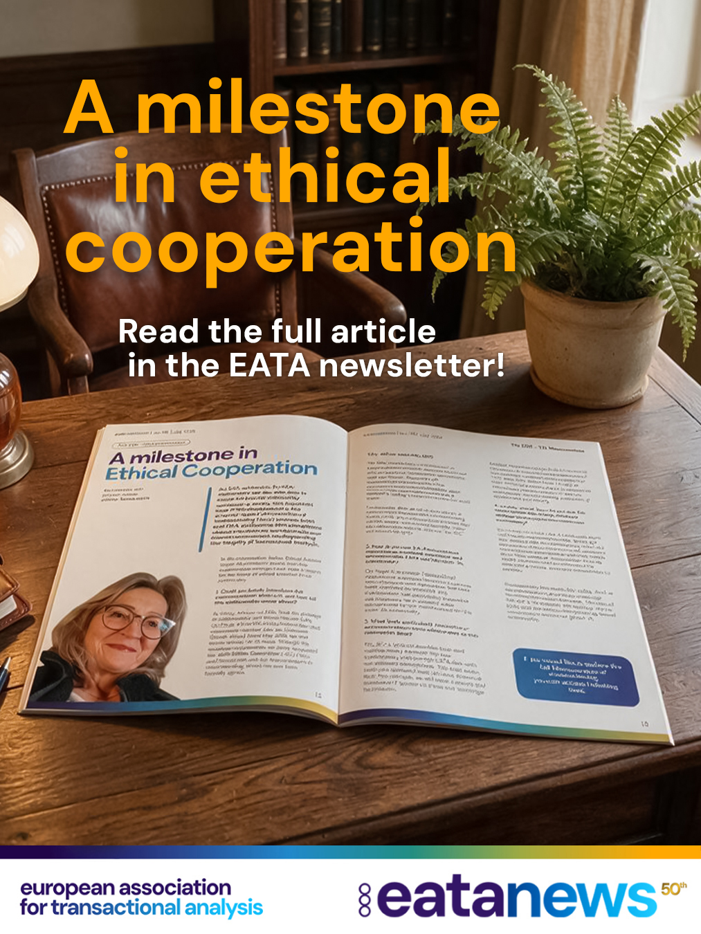 🎉 As EATA celebrates its 50th anniversary, we also take a moment to reflect on how our community continues to evolve. 🌱✨

One important step in this journey is the recently signed Memorandum of Understanding (MoU) between EATA and ITAA 🤝 — a significant milestone that strengthens ethical cooperation and reinforces our shared commitment to safeguarding the integrity of Transactional Analysis.

💡 What does this agreement mean for the future of cooperation between EATA and ITAA? And why is it an important step for the TA community?

📖 Curious to learn more? Read the full article in the latest EATA Newsletter! 👇✨

You have two ways to read it!
You can either:
✅ Read the complete Newsletter in PDF format, as usual, or
🌐 Read the article directly on the EATA website—no need to download the full PDF.
Choose the format that suits you best and enjoy the article! ✨

✨The link for the whole PDF is in the bio
✨stand-alone article here: (go through EATA website please) https://newsletter.eatanews.org/the-eata-itaa-memorandum-a-milestone-in-ethical-cooperation

#eata #itaa #eata50anniversary #ethics