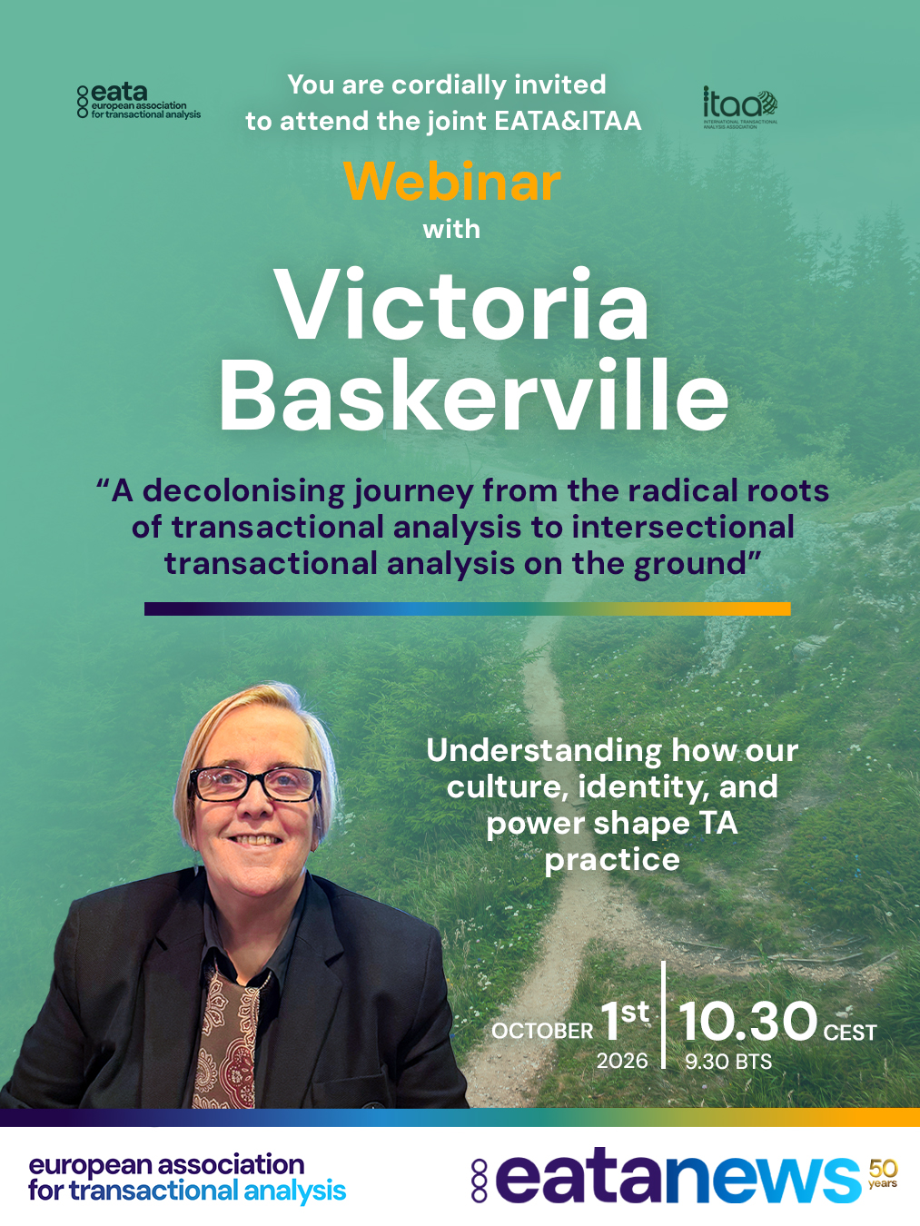 This Thursday! 
Join us for another inspiring EATA & ITAA collaborative webinar, bringing together outstanding Transactional Analysis speakers from across our global community. 🤝💙

This special event is part of the ongoing collaboration between EATA and ITAA, creating opportunities to learn, exchange ideas, and explore engaging and thought-provoking topics in Transactional Analysis.

This time with Victoria Baskerville entitled "A decolonising journey from the radical roots of transactional analysis to intersectional transactional analysis on the ground."

Understanding how our culture, identity, and power shape TA practice

🌍About the Webinar
This webinar will take participants on a decolonising journey from the radical roots of transactional analysis to intersectional transactional analysis on the ground, challenging social constructs and constructed truths. It is informed by Victoria’s journeying in establishing the TA East London Institute and ideas on developing Transactional Analysis through an Intersectional Lens. A process of deconstruction and reconstruction of Theory and Practice, framed by social, cultural, political, and historical contexts, and accounting for systemic oppression – the onslaught of colonisation, supremacies, and systemic racism – which has not been adequately addressed in TA and psychotherapy.

🌍Why Attend?
The aim of this webinar is that attendees will become more critically reflective of TA philosophy, theory and practice, and consider their place within systemic oppression, and the part they play.

🌍About the Presenter
Victoria Baskerville (she/her) TSTA (P) is a Transactional Analyst and Intersectional Psychotherapist based in multidiverse East London, UK. She founded TA East London Institute, bringing a lens of intersectionality, aiming to account for social, cultural, and political contexts across theory and practice. She is a passionate activist for decolonising Transactional Analysis and psychotherapy practice.

📅 Thursday, 1 October 2026

🕒 10:30 CEST (UTC+2)

🔗 Register via booking link in bio or via EATA website

Looking forward to seeing you at the webinar! #eata #itaa